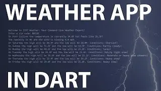 Building a Weather App in Dart || Learn to Use an API || Flutter / Dart Tutorial