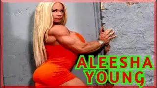 Aleesha YOUNG - MASSIVE & MOST MUSCULAR GIRL!!! Female Bodybuilding Motivation 2021