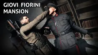 Sniper Elite 4 - Campaign Mission 7 - GIOVI FIORINI MANSION - 100% Objectives Completion