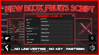 [NEW] Blox Fruits Script/Hack Speed Hub X | Auto Farm | Auto Raid | Auto V4 (Mobile & PC)