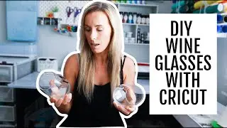 HOW TO MAKE A VINYL WINE GLASS WITH CRICUT