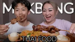 THAI FOOD Mukbang *Stuff Chicken, Green Curry, BBQ Skewers and Pad Thai | N.E Let's Eat