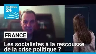 Crise politique en France : les socialistes à la rescousse ? • FRANCE 24