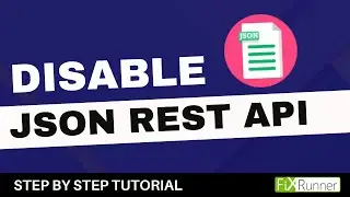 How To Disable JSON REST API In WordPress