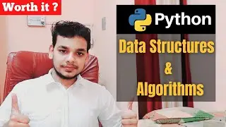 Is Data Structures and Algorithms with Python Worth it ? | DSA in Python | Pros , Cons | Resources