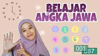 Belajar Mengenal Angka Dalam Bahasa Jawa