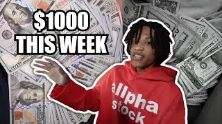 HOW TO MAKE $1000 THIS WEEK!