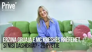 Ekskluzive: Erzina gruaja e MC Kreshës rrëfehet, si nisi dashuria? - 25 pyetje