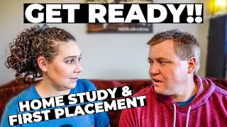 GETTING READY FOR YOUR HOME STUDY AND FIRST PLACEMENT | Foster Care