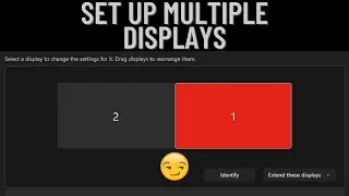 How To Set Up Multiple Monitors // How to set up Dual Monitors