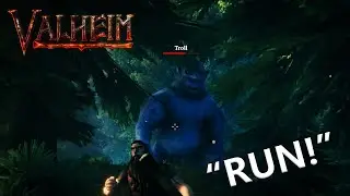 Valheim - First Troll Encounter