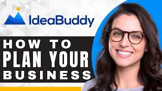 How to Plan a Business in IdeaBuddy | IdeaBuddy For Beginners