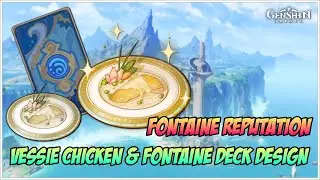 Fontain Reputation Level 6, Vessie Chicken & Fontaine Deck Design (Fontaine)