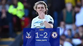 Crystal Palace 1-2 Chelsea | Premier League Highlights