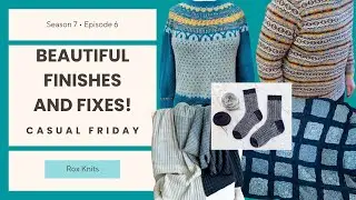 Finish it (Fix it) February - What my viewers completed // Casual Friday S7E06