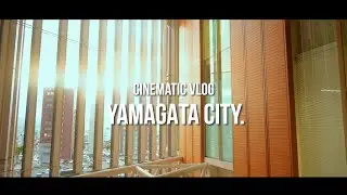 【Cinematic VLOG】Yamagata city. | Shot on sony α7sⅲ