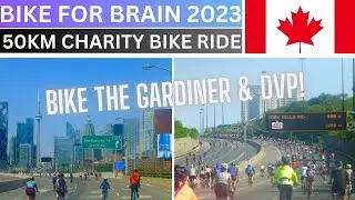 BIKE THE GARDINER AND DVP HIGHWAYS TORONTO - Baycrest Foundation Bike For Brain 2023