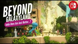 Beyond Galaxyland On Switch Proves INDIE DEVS Are The Real MVPs!