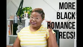 Black Romance Authors That Should be on Your TBR List!