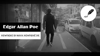 Edgar Allan Poe - Xewneke Di Nava Xewnekê De (Deng: Ano Lîno) [Jêrenivîs]