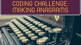 Making Anagrams | HackerRank (JavaScript)