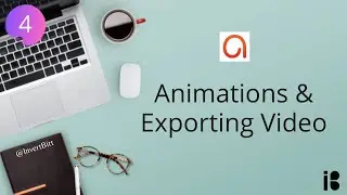 Animations and Exporting Video in ActivePresenter