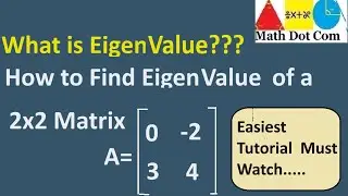 How to Find Eigenvalue of 2x2 Matrix | Math Dot Com