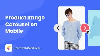 [GemPages v6] How To Create A Product Image Carousel On Mobile | GemPages Tutorial