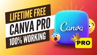 CANVA PRO 100% WORKING LIFETIME FREE || Get Canva pro team invite link || Updated 14 February 2025