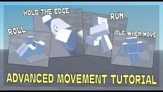 Advanced Movement Tutorial [R6] | Roblox Studio