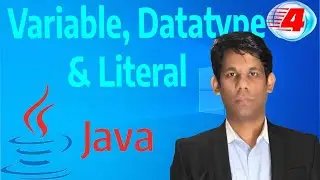 Java - Variable, Data type & Literal | Episode-4