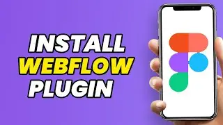 How To Install Figma To Webflow Plug In