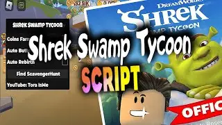 Shrek Swamp Tycoon script – (Auto Farm)