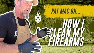 How I Clean My Firearms