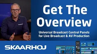The SKAARHOJ Overview: Your Complete Guide to Advanced Broadcast Control