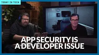 Why mobile app security should concern developers | Ep. 114