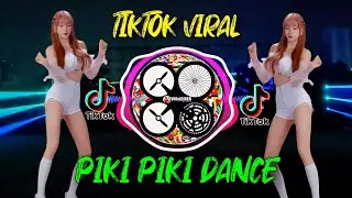 PIKI PIKI DANCE | TIKTOK VIRAL DANCE