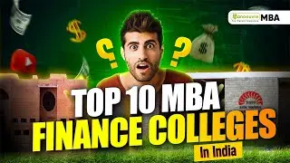 MBA In Finance: Top 10 MBA In Finance Colleges In India | Exams | Fees | Placements | Seats