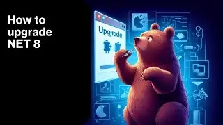 how to upgrade - dotnet 8