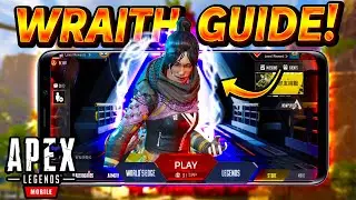 Wraith in Apex Legends Mobile! The ULTIMATE Wraith Overview Guide