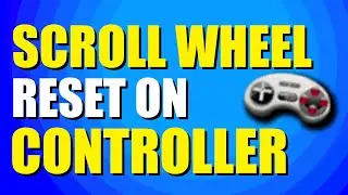 How To Scroll Wheel Reset On Controller AntiMicro (Quick Guide)