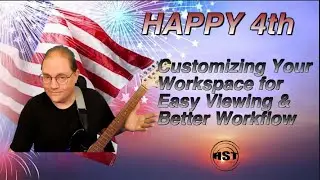 Customizing Your Workspace For Easy Viewing and Workflow - Home Studio Trainer Show