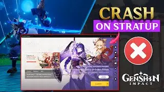 How to Fix Crash On Startup In Genshin Impact on PC | Genshin Impact Crashing Problem