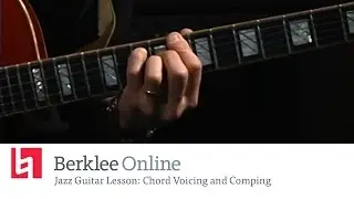 Jazz Guitar Lesson: Chord Voicing and Comping