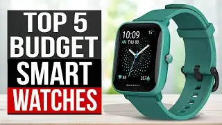 TOP 5: Best Budget Smartwatch 2024