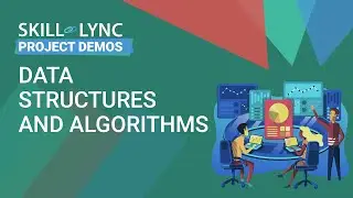 Project details on Data structures and Algorithms | Skill-Lync