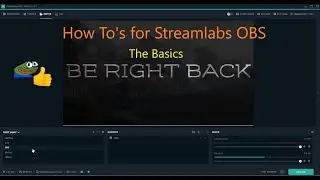 Streamlabs OBS Guide: The Basics