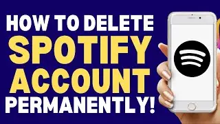 How To Delete Spotify Account Permanently 2024 | How To Always Tutorials