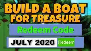 ALL *NEW* BUILD A BOAT FOR TREASURE CODES JULY 2020!