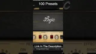 Logic Pro Amp Designer 100 Presets Pack - Link In The Description!